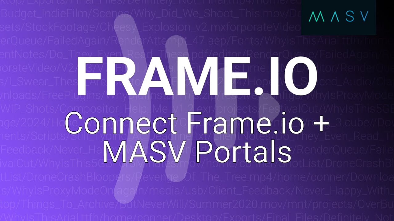 How to Connect Frame.io and MASV