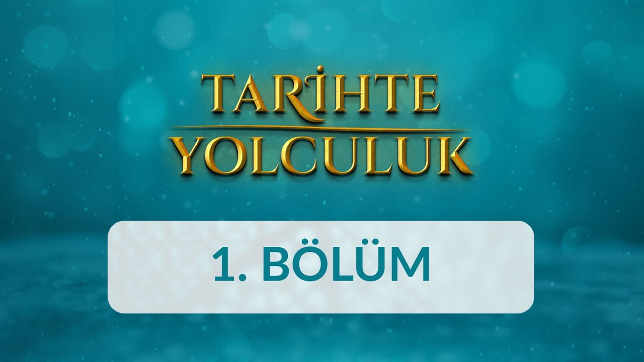 Sultan Alp Arslan Dönemi - Tarihte Yolculuk 1.Bölüm