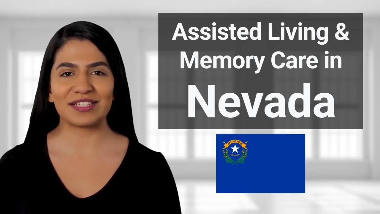 Nevada - Assisted Living and Memory Care Definition
