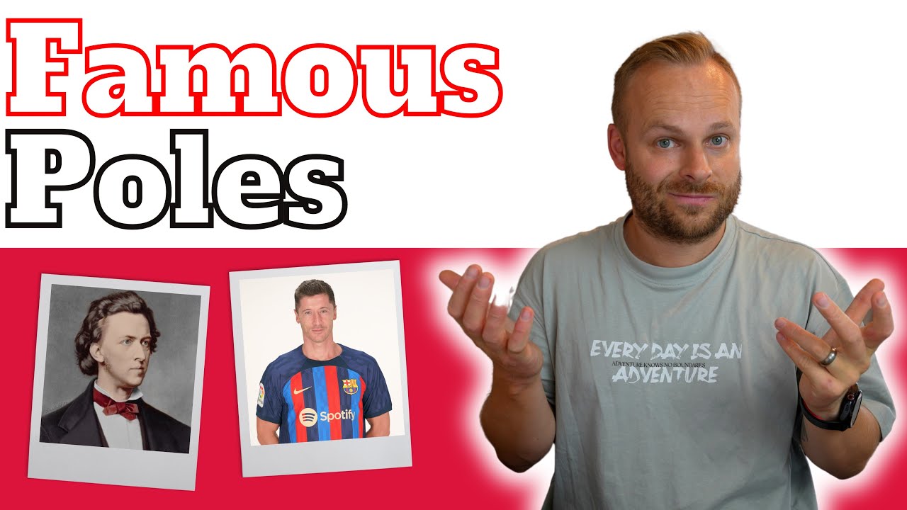 Englishman Takes Polish Quiz: 25 Famous Poles