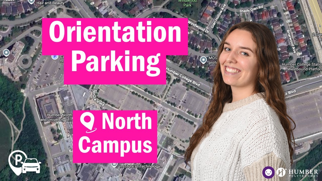 Humber Polytechnic North Orientation: FREE Parking!🚗