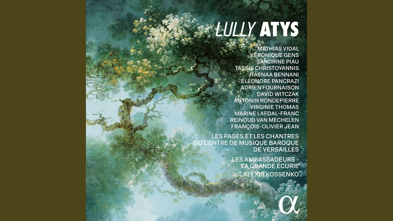 Atys, LWV 53, Act III: Air. Que l'amour a d'attraits - Air pour les songes agréables