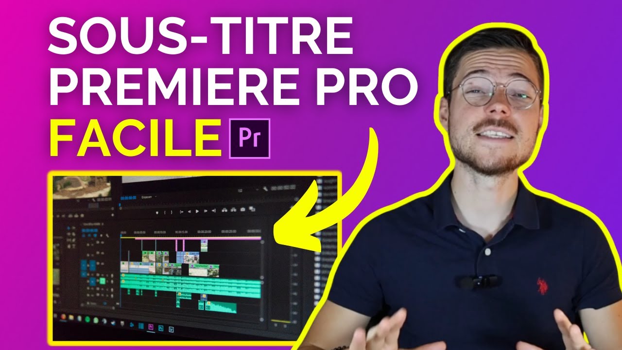 Sous-titres Automatiques & Dynamiques sur Premiere Pro