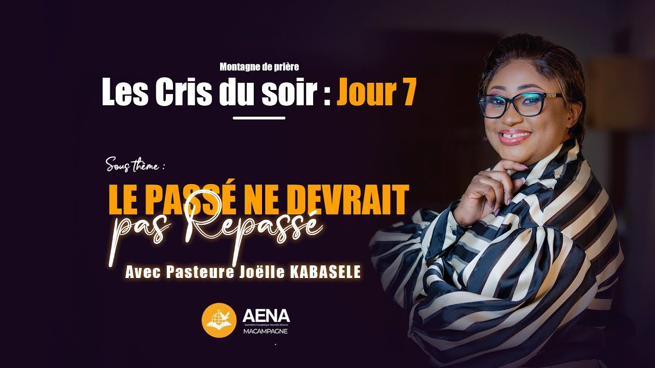 Le passé ne devrait pas repassé ( Part.II)  : Pasteur Joelle Gloria M. KABASELE