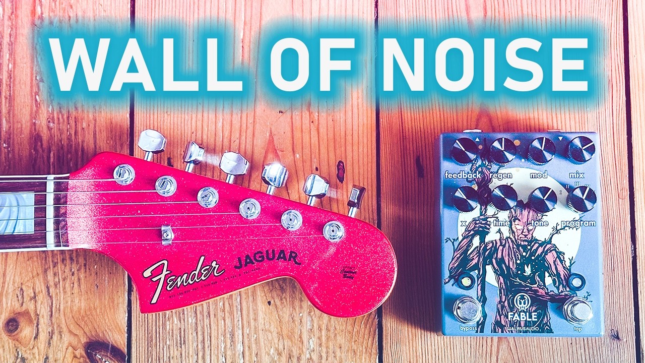 How to Create Ethereal Shoegaze Tones with the Walrus Audio Fable