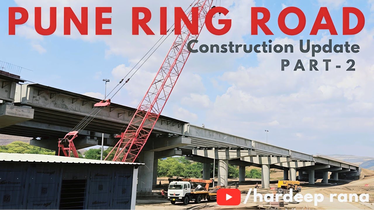 Pune Ring Road Construction Update PART-2 