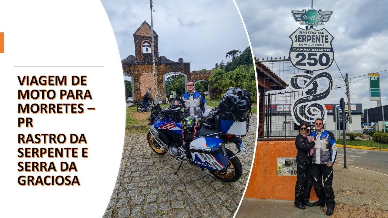 Viagem de moto para Morretes  - PR passando pelo Rastro da Serpente e Serra da Graciosa