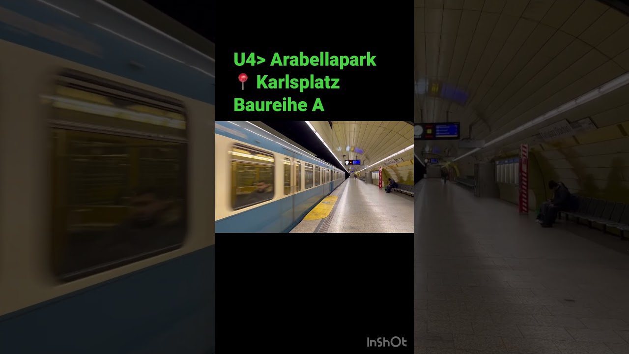 U4(Baureihe A)nach Arabellapark in M&uuml;nchen