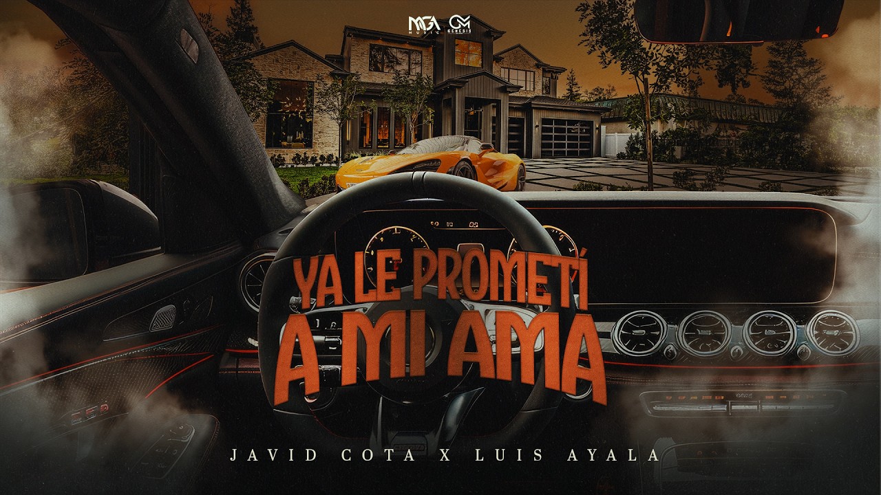 Ya Le Prometi A Mi Ama - Javid Cota x Luis Ayala (Lyric Video) 2026