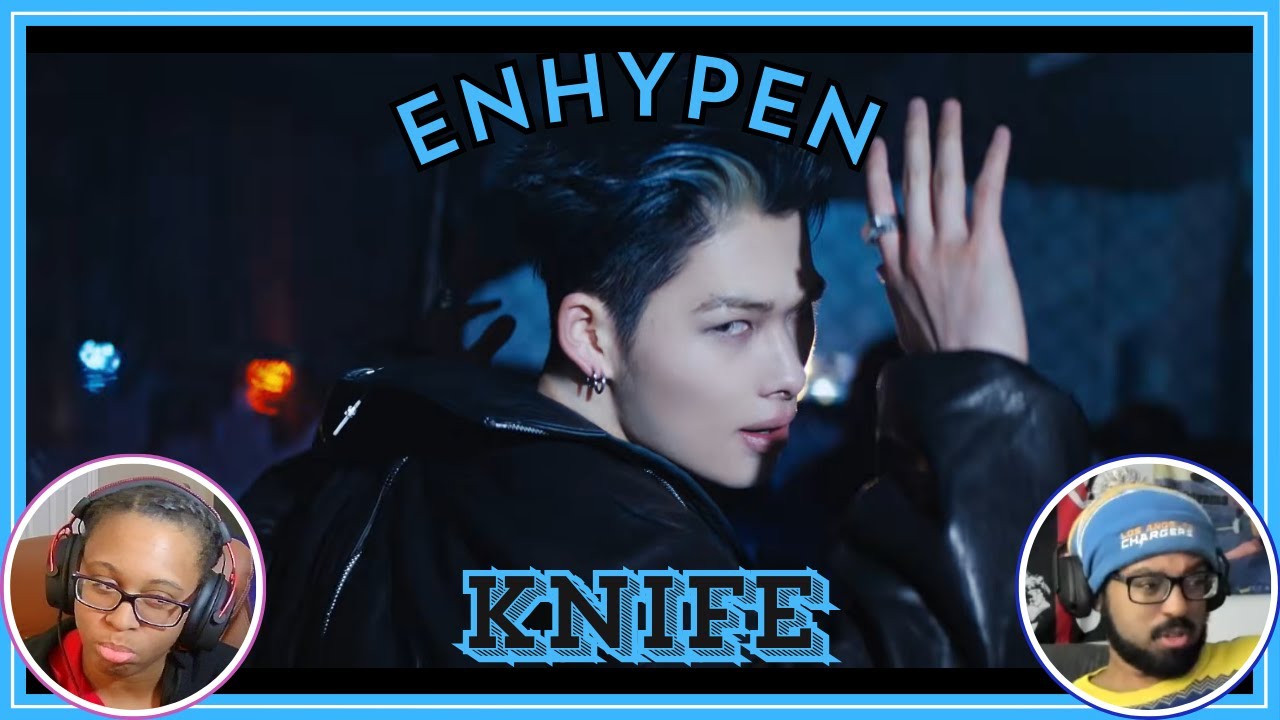 GET OUT THE KITCHEN!!! | ENHYPEN (엔하이픈) 'Knife' Official MV | REACTION