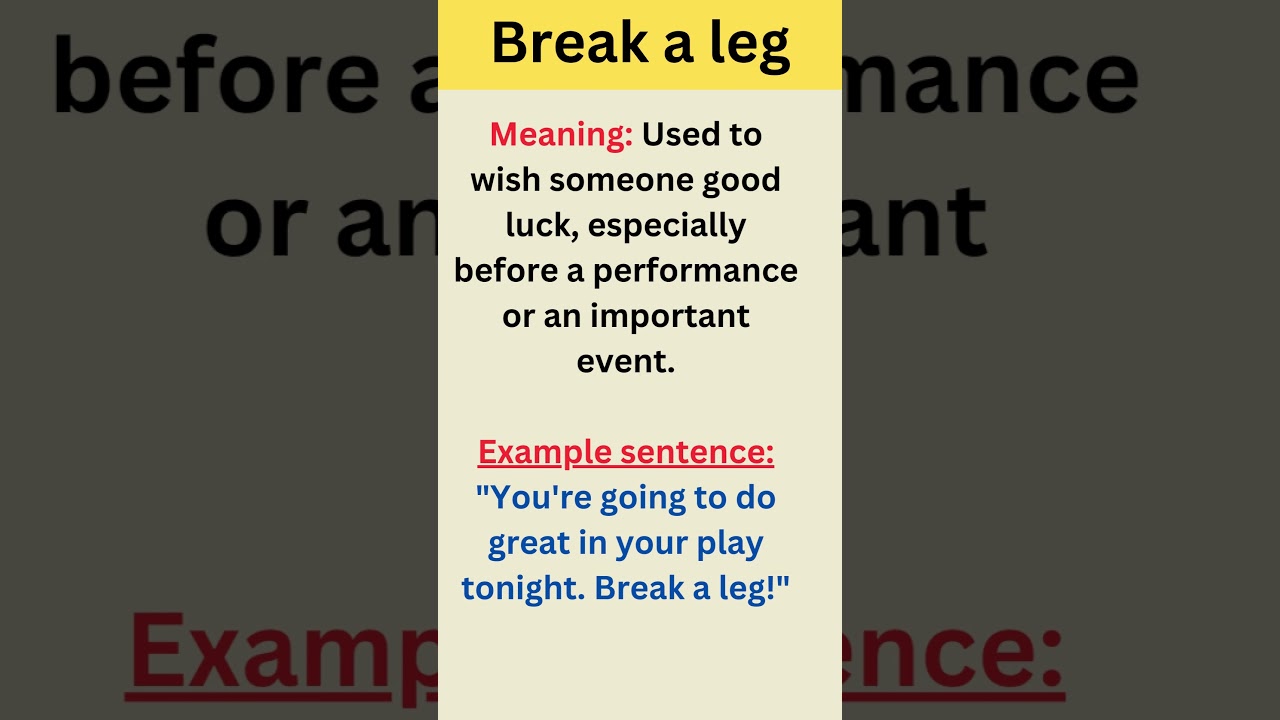 Break a leg | English Idiom #shorts