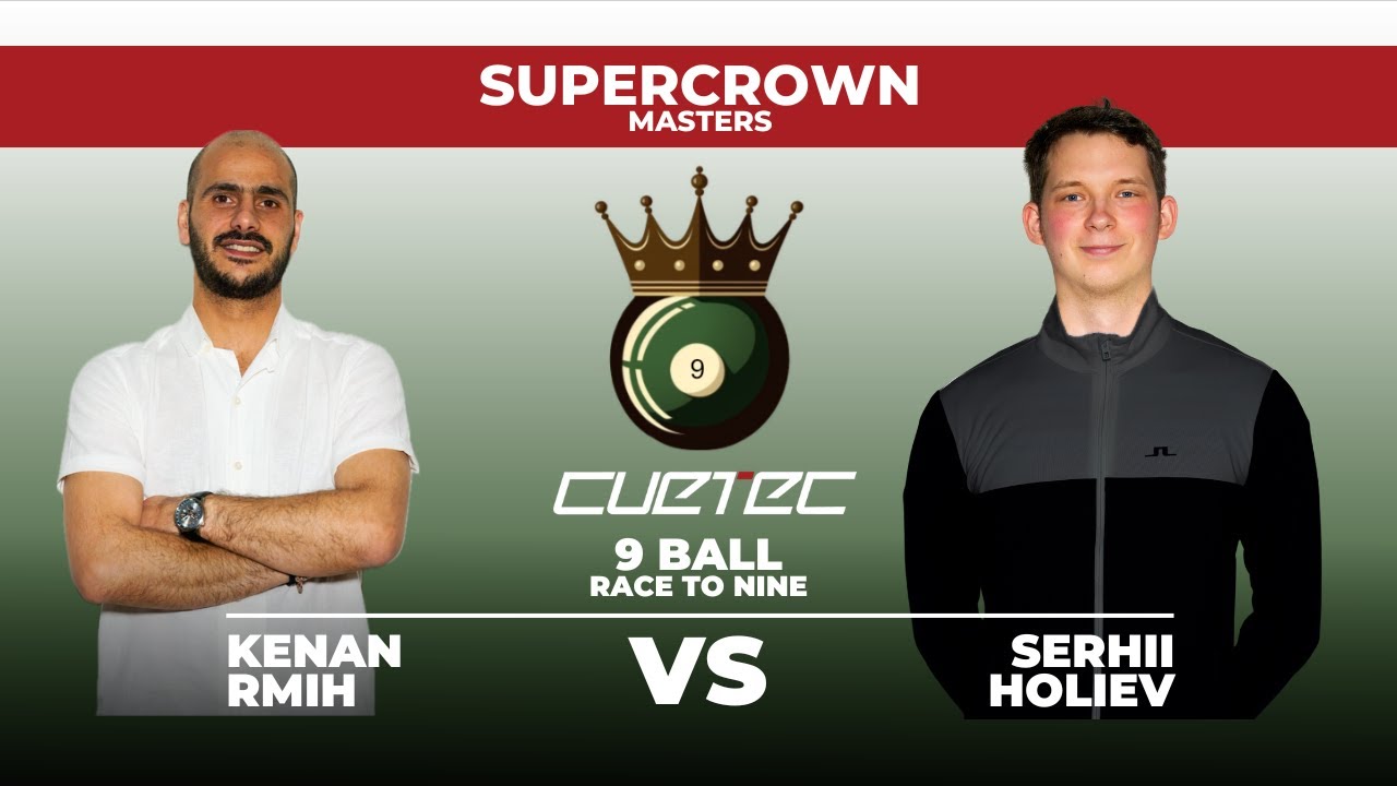 Match from the SUPERCROWN Masters 2025 — featuring Kenan Rmih vs. Serhii Holiev!