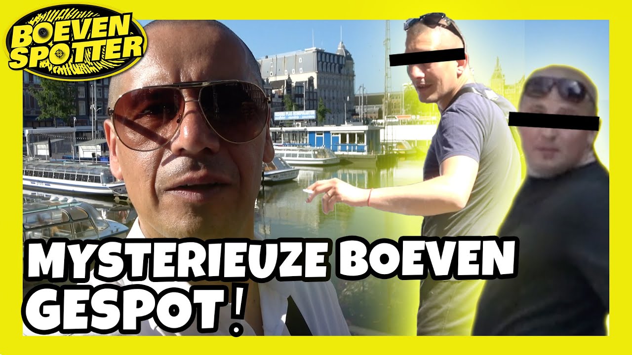 BOEVENSPOTTER - MYSTERIEUZE BOEVEN GESPOT! #126