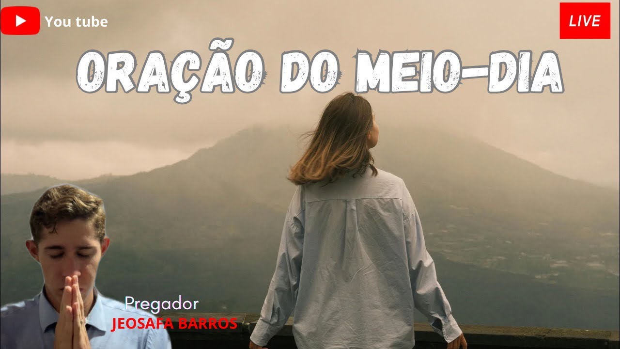 🔴ORAÇÃO DO MEIO DIA 🙏