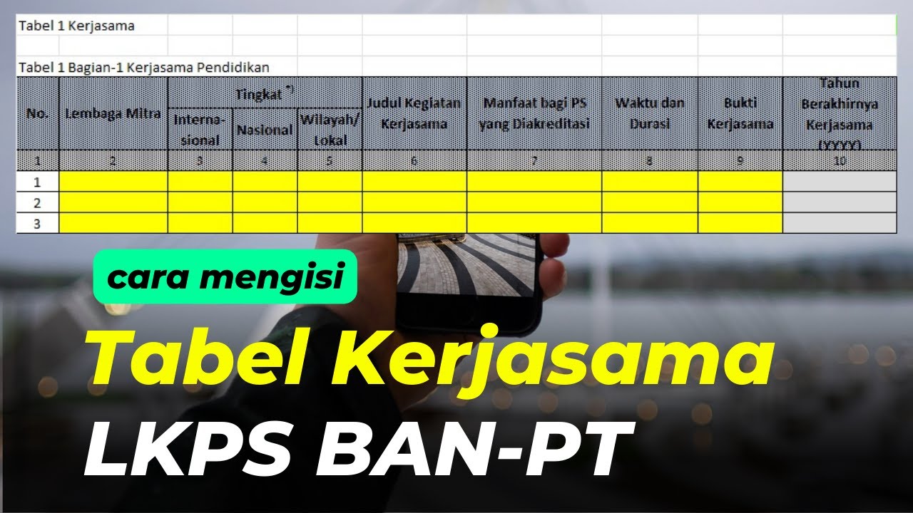 CARA MENGISI TABEL KERJA SAMA PADA LKPS BAN-PT