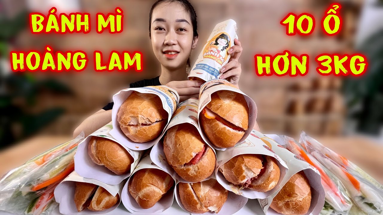 Quá Khủng Khiếp 10 Ổ Bánh Mì Hoàng Lam Nặng Hơn 3kg Mà Yến Hugo Ăn Trong Tích Tắc