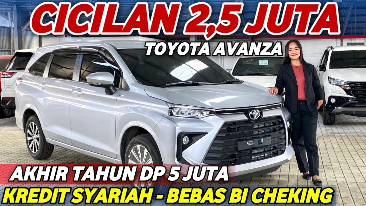 TOYOTA AVANZA TERBARU CICILAN 2,5 JUTA‼️MOBIL KELUARGA 100 JUTAAN TERLARIS PROSES KREDIT ANTI RIBET