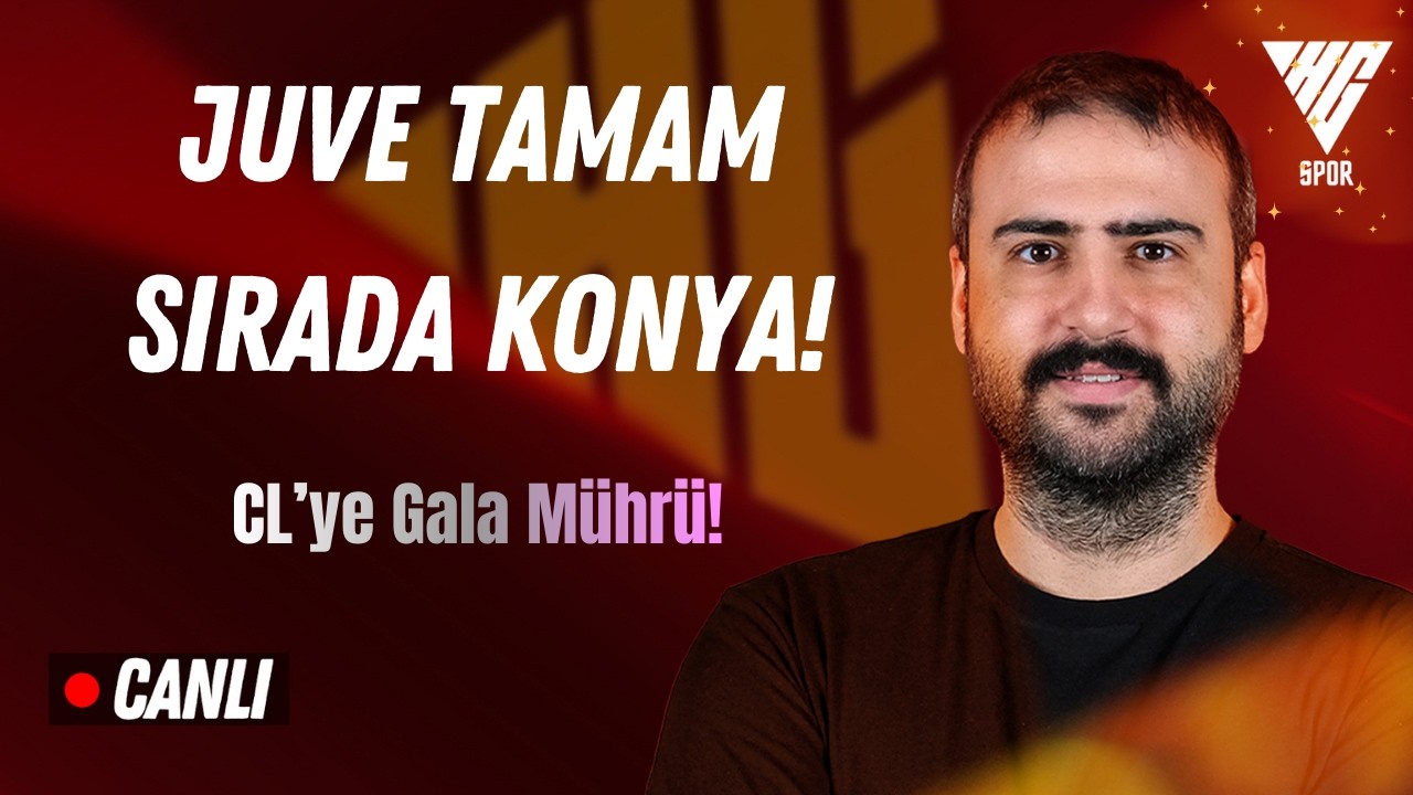 Galatasaray 5-2 Juventus I Fenerbahçe 0-3 Nottingham I Osimhen, Sara, Konyaspor Maçı