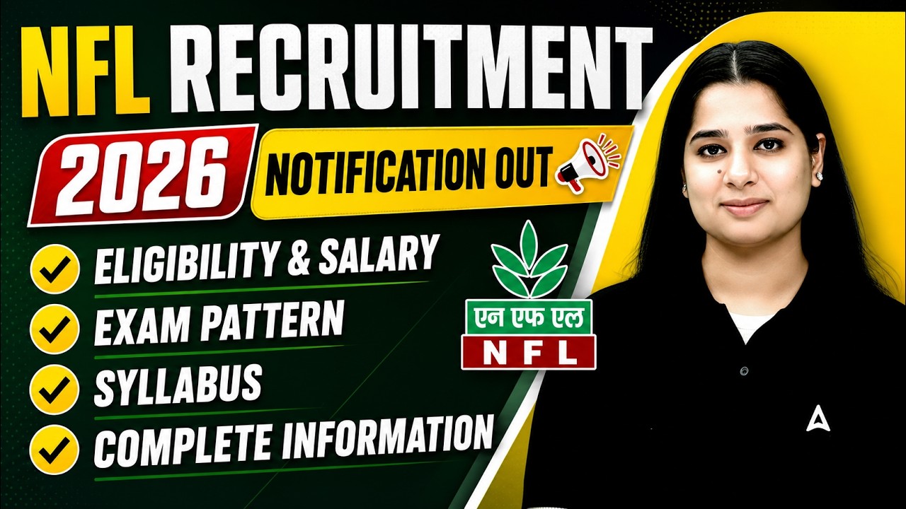 NFL RECRUITMENT 2026 | NOTIFICATION OUT | ELIGIBILITY & SALARY | EXAM PATTERN | SYLLABUS