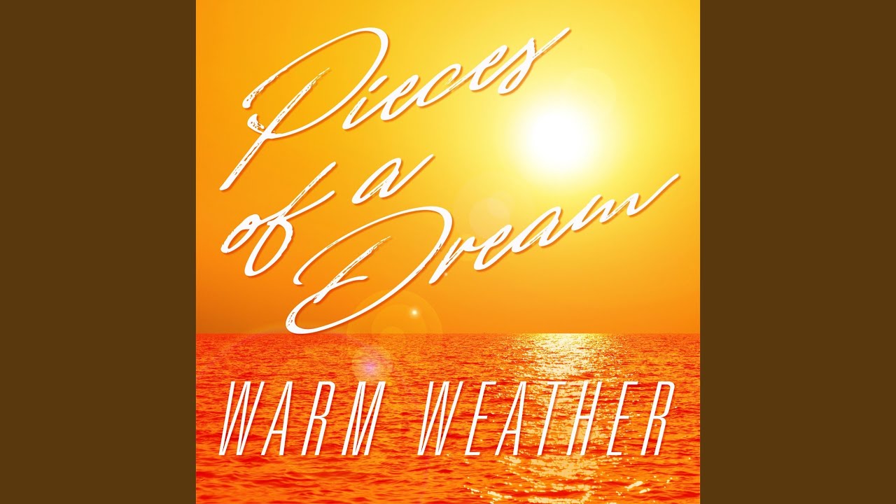 Warm Weather