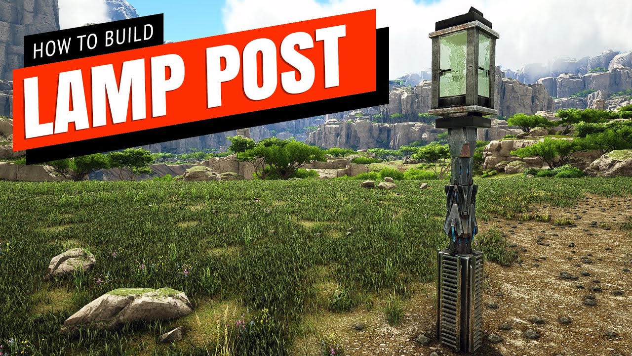 How To Build A Lamp Post - ARK Survival Evolved