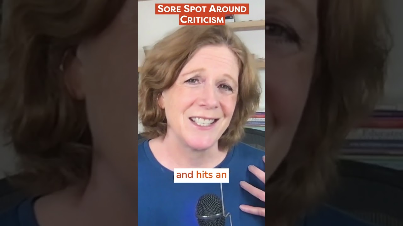Sore Spot Around Criticism