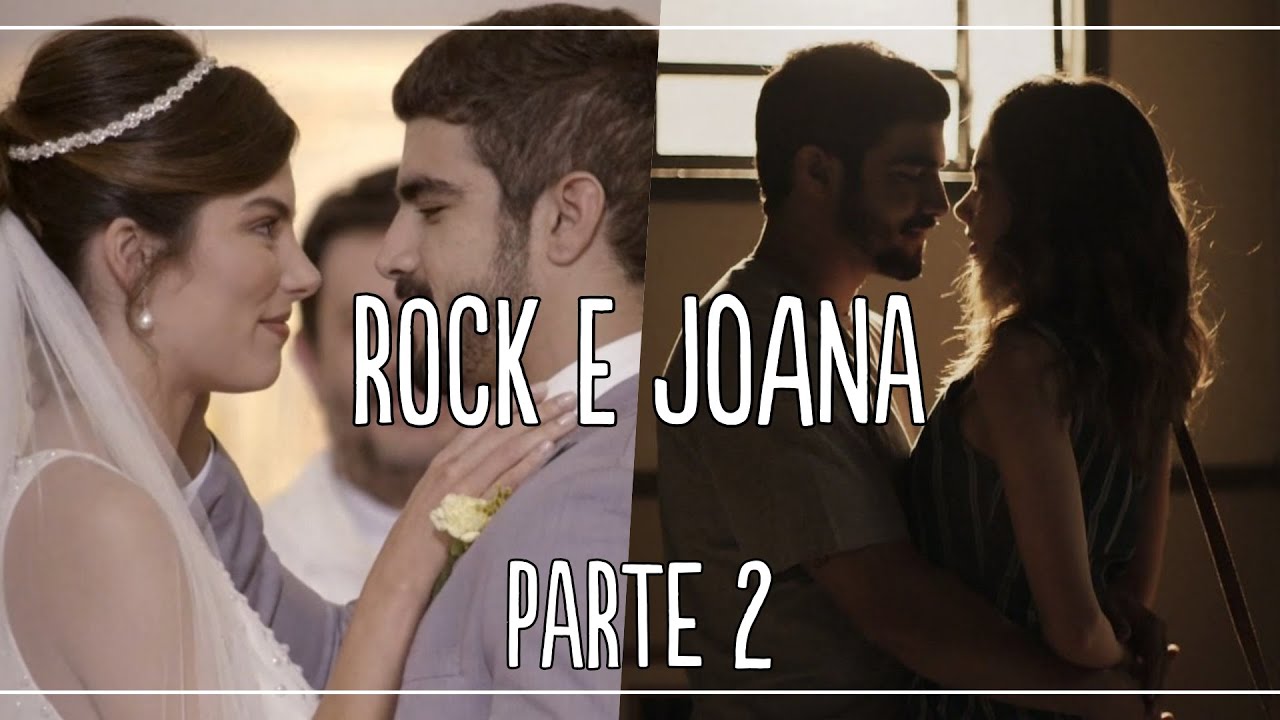 HISTÓRIA DE ROCK E JOANA // PARTE 2