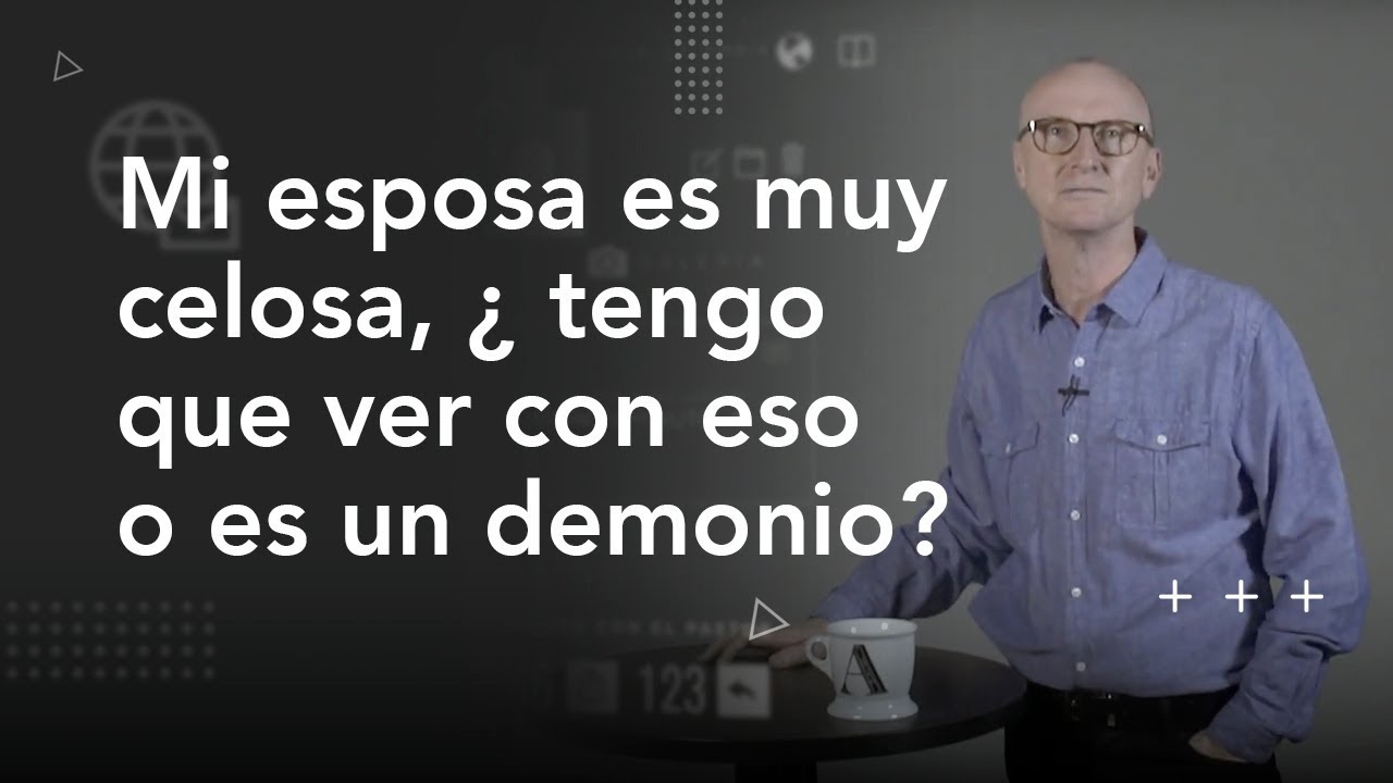 #78 Mi esposa es muy celosa ¿la causa soy yo o es un demonio? - #CorsonEn1Minuto