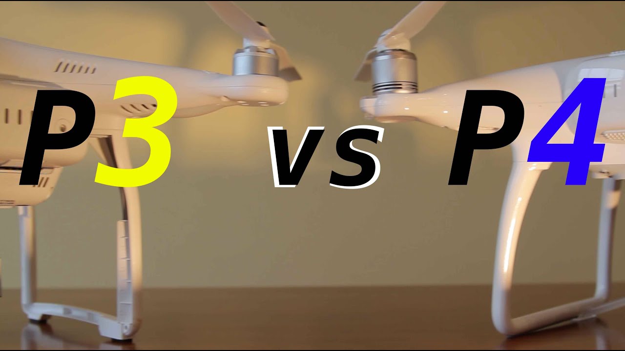 DJI Phantom 4 VS. DJI Phantom 3 - Full Comparison