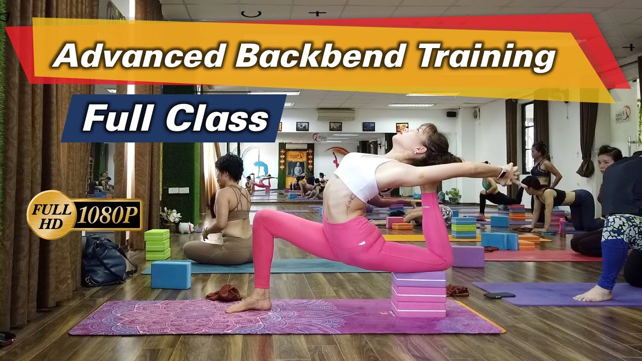 Advanced Backbend Training | Advanced Yoga | Yograja