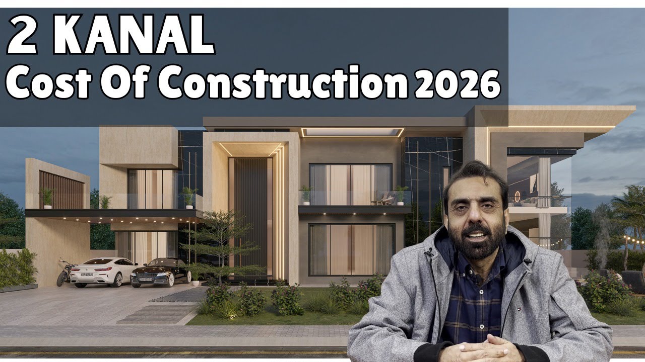 2 Kanal House Construction Cost 2026 | Grey Structure & Finishing | Pakistan