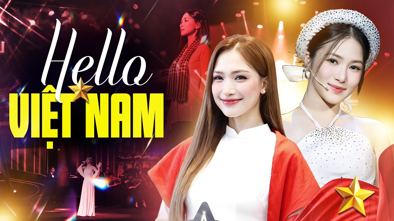 HELLO VIỆT NAM - HƯƠNG TRÀM & HÒA MINZY 