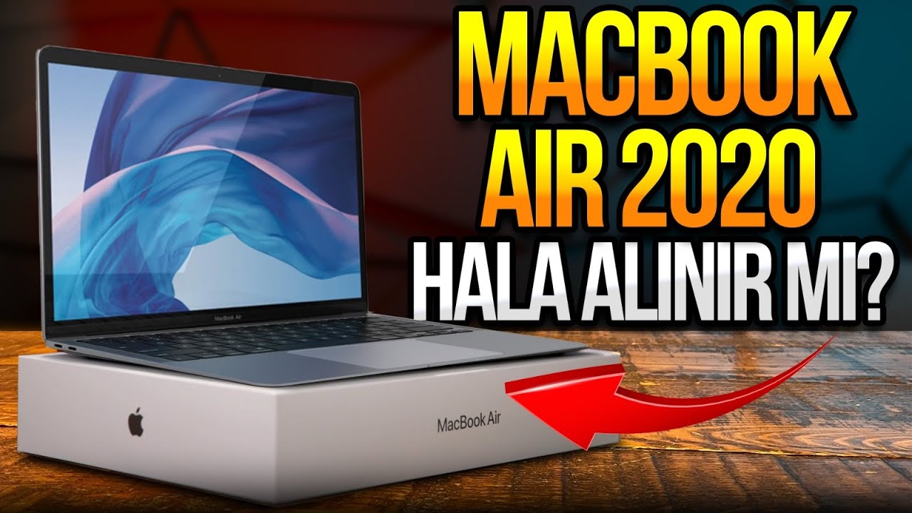 Intel işlemcili MacBook Air hala alınır mı? - Uzun Kullanım Testi!