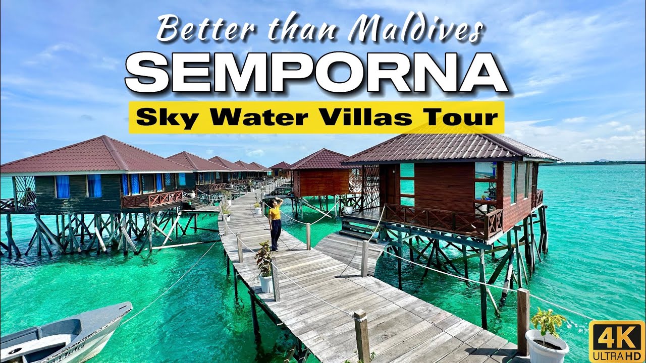 Sky Water Villas - Semporna | Paradise on Earth in Sabah | Malaysia