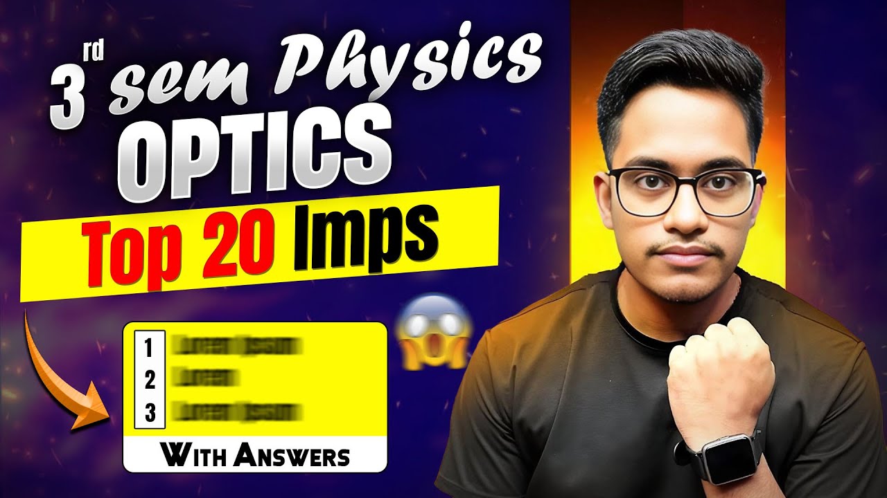 3rd sem Physics important Questions || Optics Imps  || 3rd sem degree important Questions