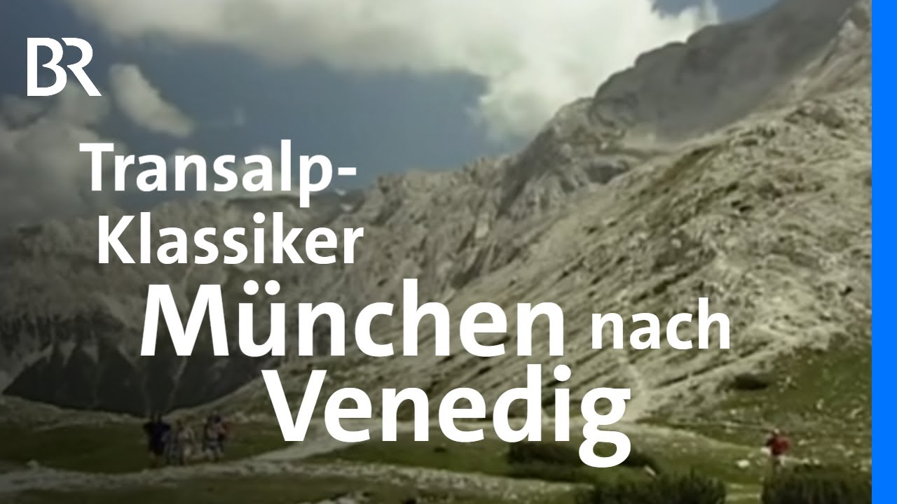 Alpenüberquerung und 