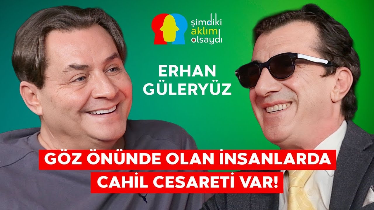 ERHAN GÜLERYÜZ ''ASLINDA EKONOMİSTİM!''