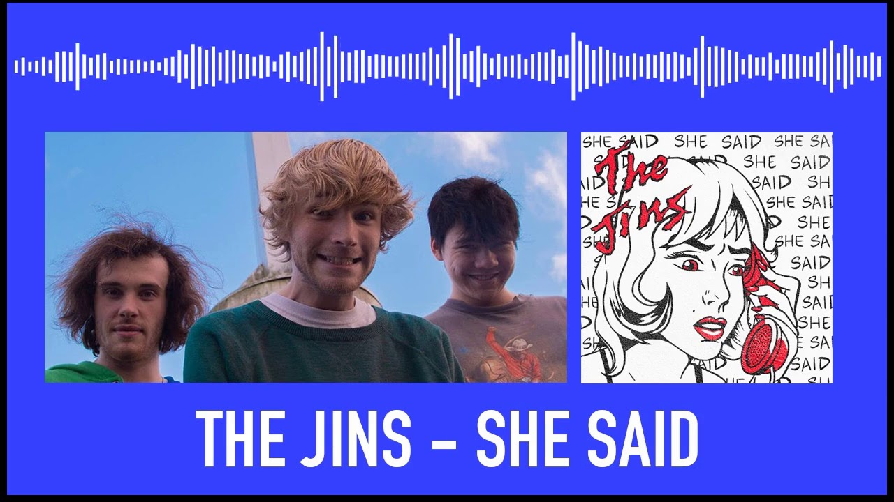 The Jins - She Said: A 5SWF Interview