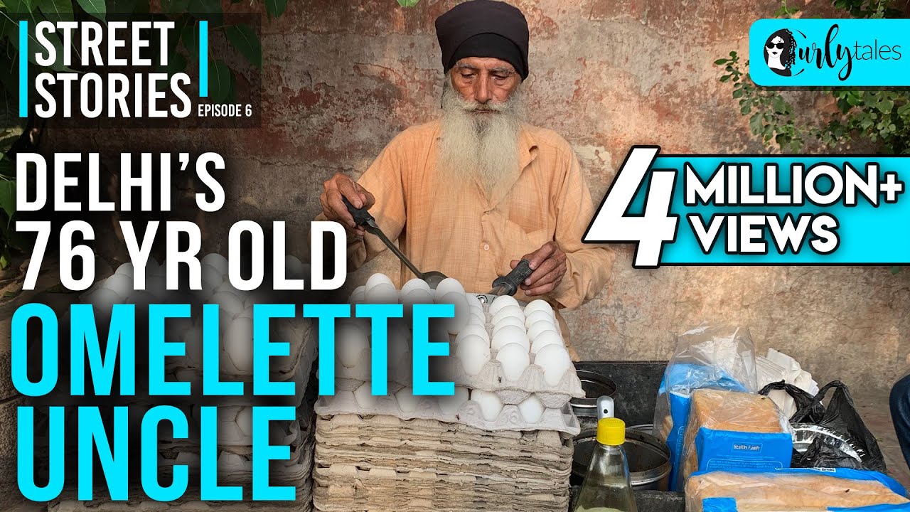 Street Stories Ep 6 | Sardarji Omelette Wale - A Motivational Story | Pragati Maidan | Curly Tales