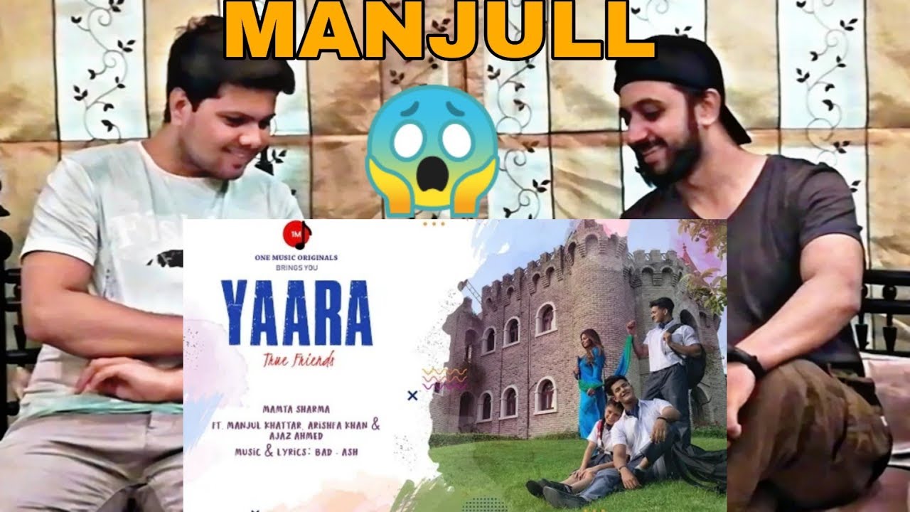 Pakistani Reaction on Yaara | Mamta Sharma | Manjul Khattar | Arishfa Khan | Ajaz Ahmed | Bad-Ash