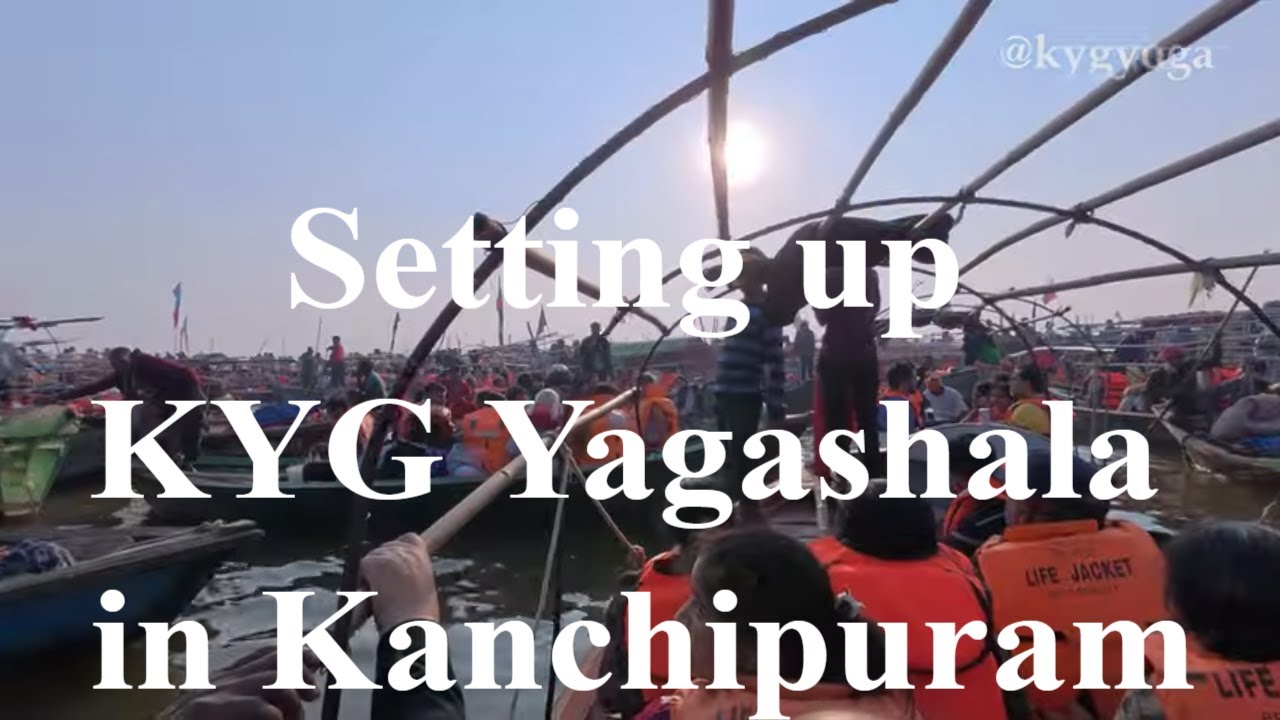 Part 02: Setting up KYG Yagashala in Kanchipuram | Sunder Iyer | Kaivalya Yoga Gurukulam | @kygyoga