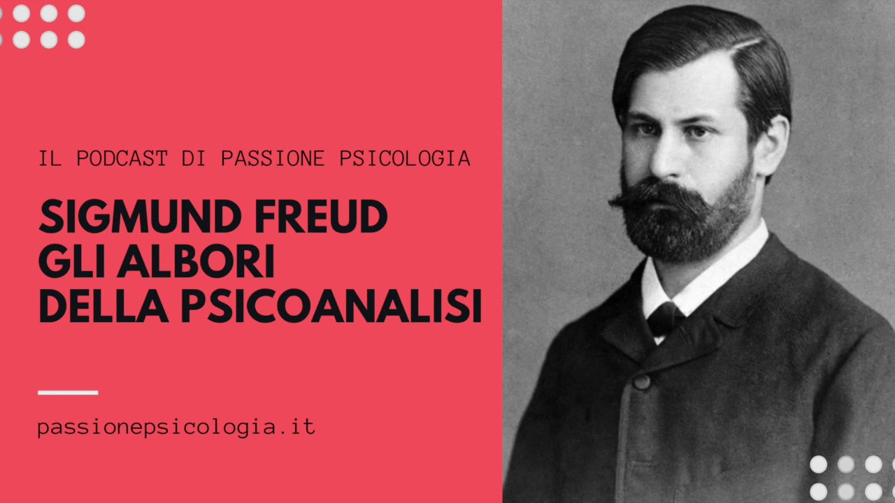 Sigmund Freud e gli albori della psicoanalisi