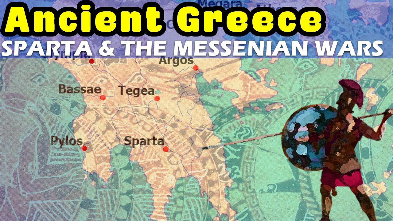 Sparta and the Messenian Wars (History of Ancient Greece)