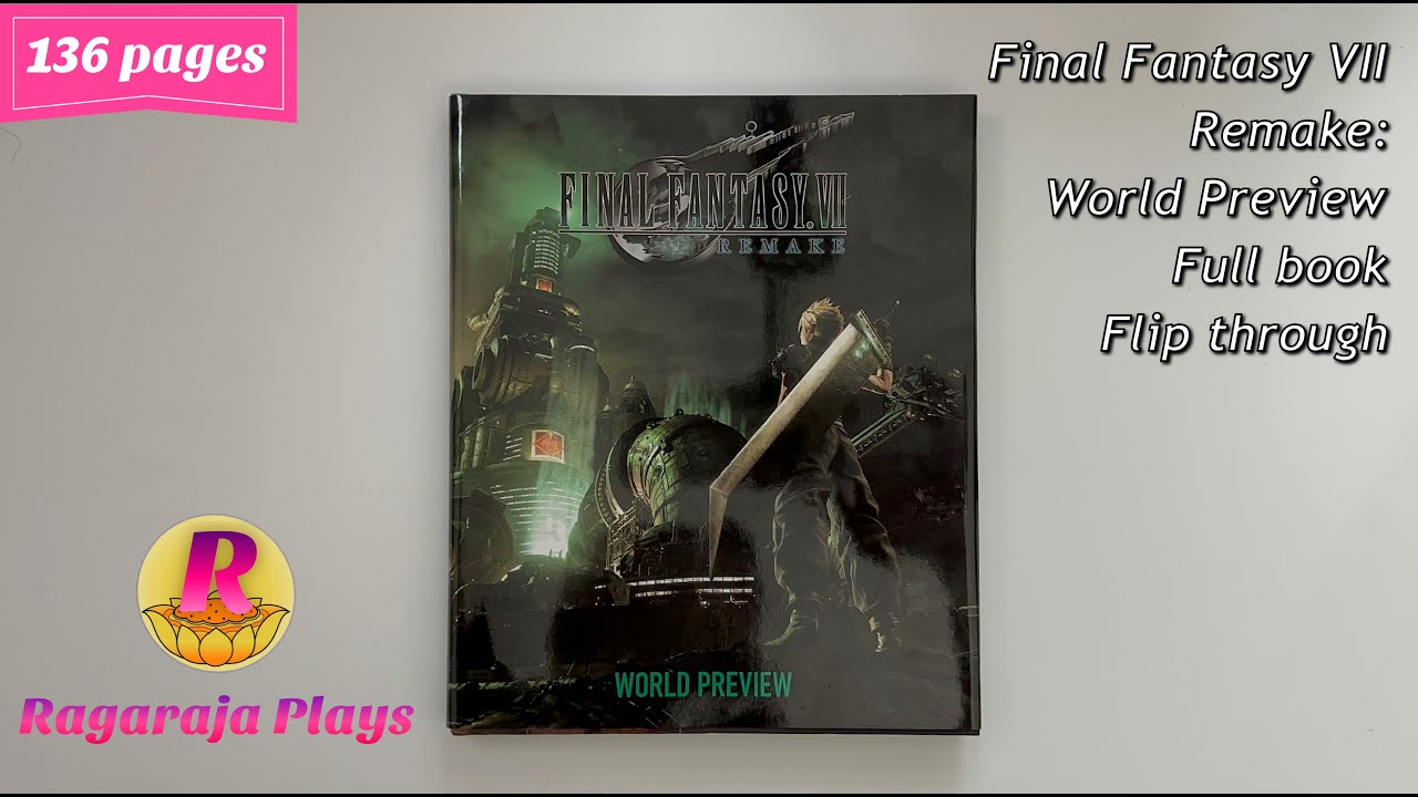 Final Fantasy VII Remake: World Preview full book flip through