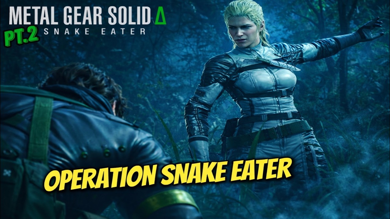 OPERATION SNAKE EATER | METAL GEAR SOLID 3 DELTA