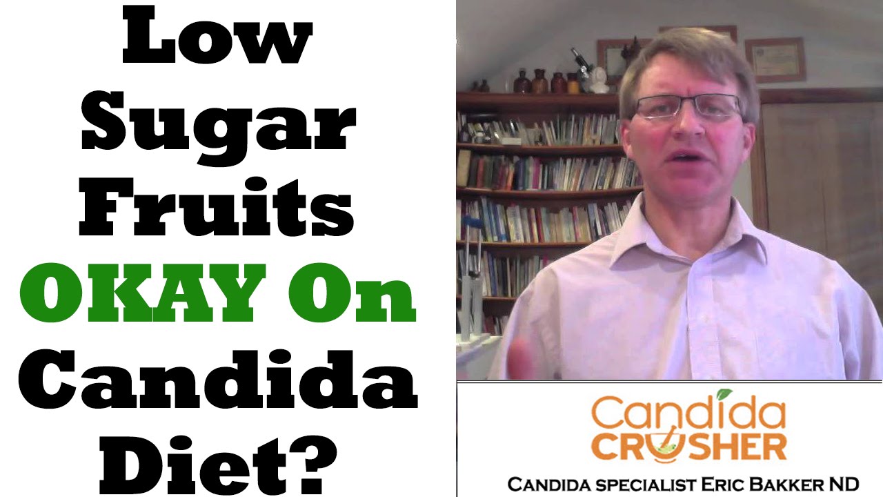 Are Low-Sugar Fruits OK On The Candida Crusher Diet? | Ask Eric Bakker