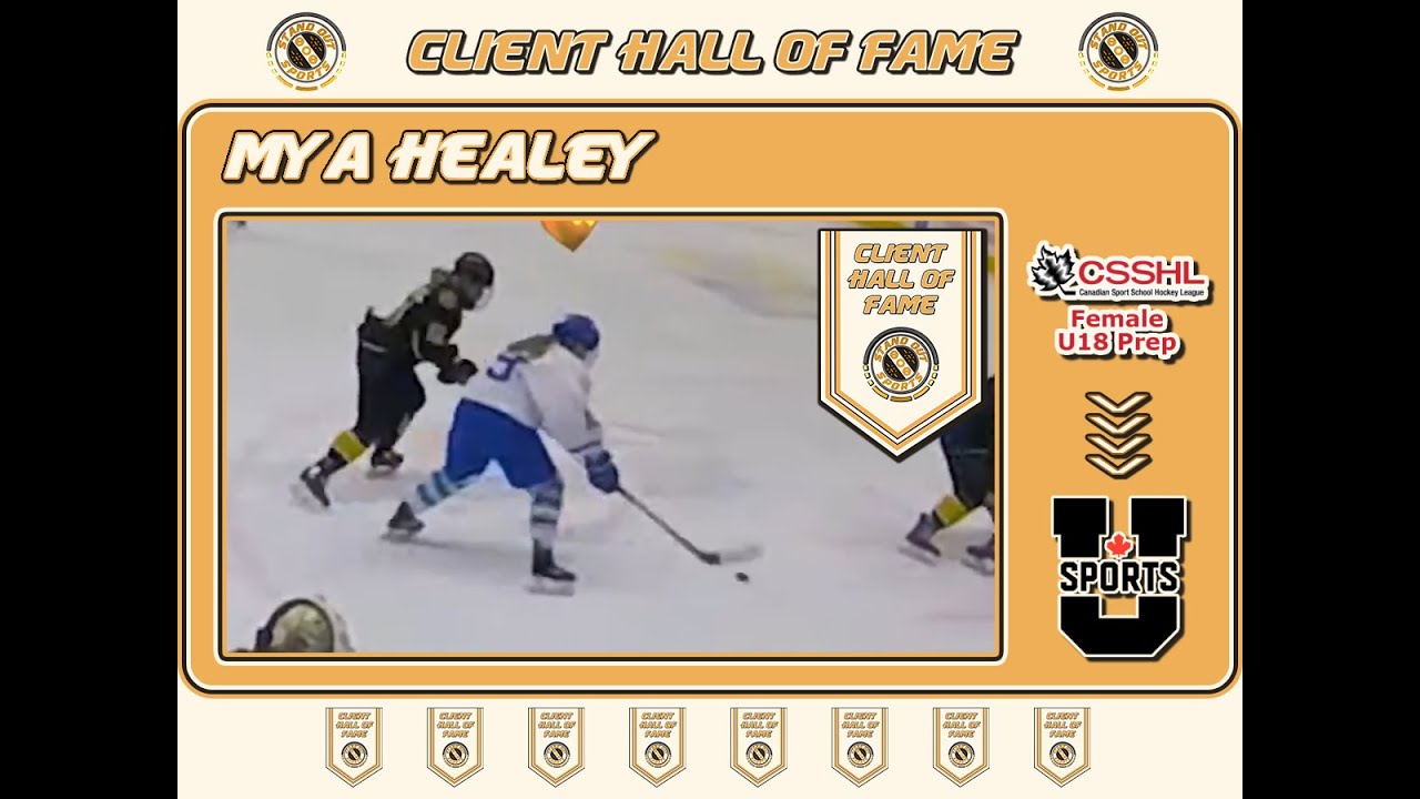 Mya Healey - CSSHL Female U18 Prep to USports | Recruiting Video | Stand Out Sports