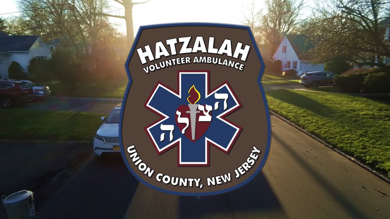 When Seconds Count - Hatzalah of Union County, NJ - 2022 Hatzalahthon Campaign