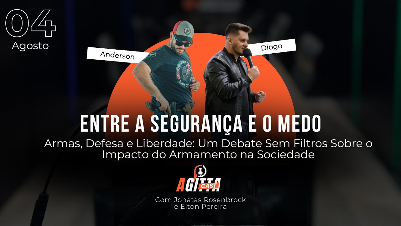 Agittacast #119 -  Com Anderson e Diogo - Armamento civil e a cultura das armas