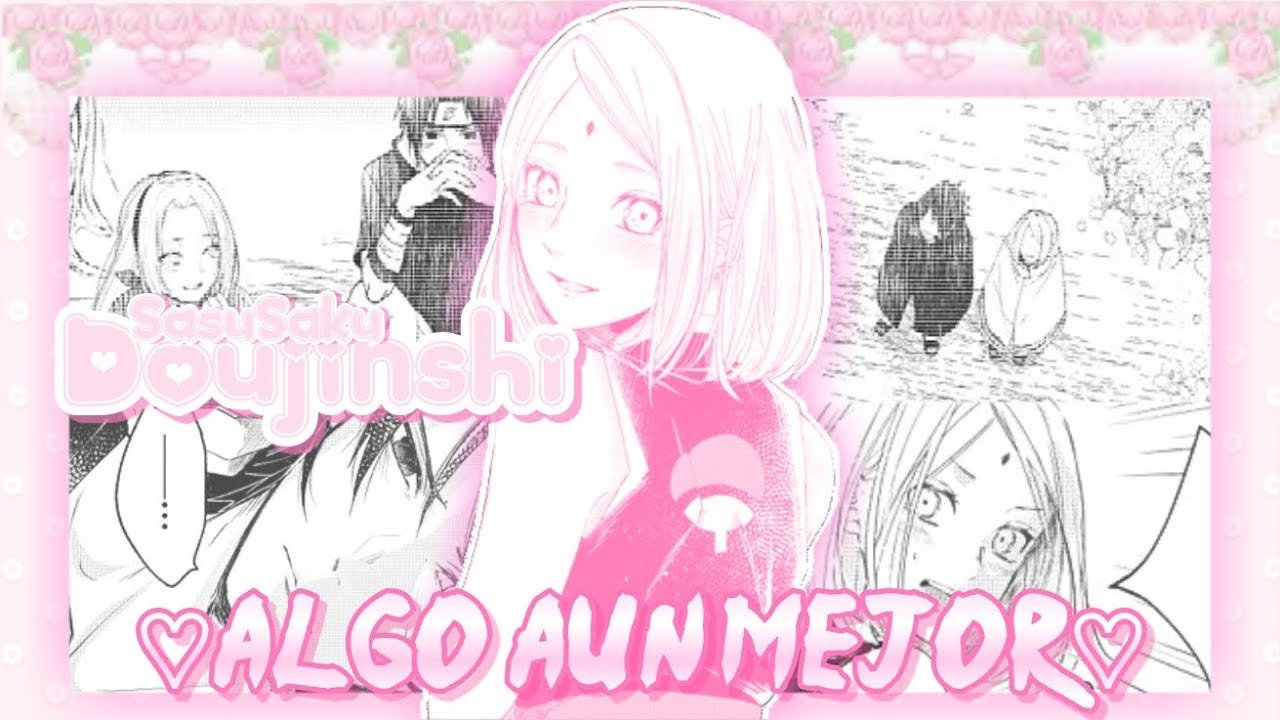 [Doujinshi] SasuSaku ♡Algo Aun Mejor♡ (En Español) Comic¹
